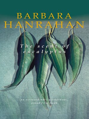 cover image of The Scent of Eucalyptus